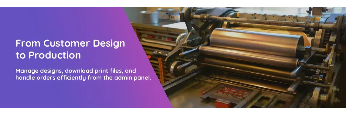 From Customer Design to Production